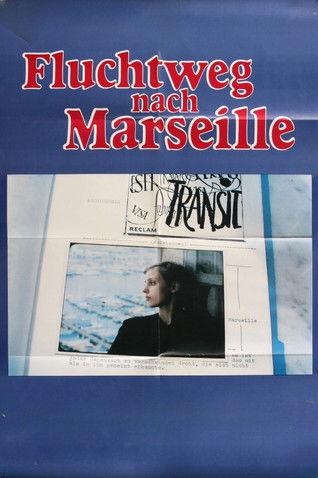 Escape Route to Marseille film afişi