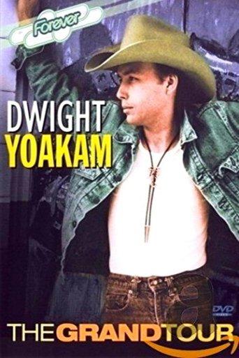 Dwight Yoakam: The Grand Tour film afişi