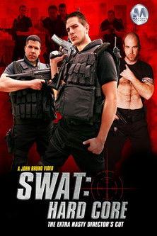 SWAT: Hard Core film afişi