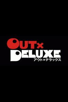 Out X Deluxe dizi afişi