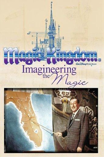 Magic Kingdom: Imagineering the Magic film afişi