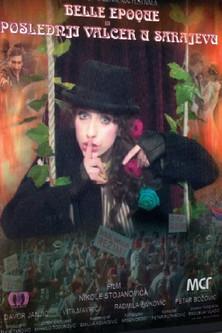 The Last Waltz in Sarajevo film afişi