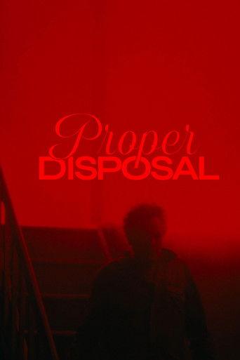 Proper Disposal film afişi