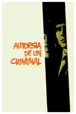 Autopsia de un criminal film afişi