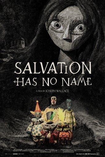 Salvation Has No Name film afişi