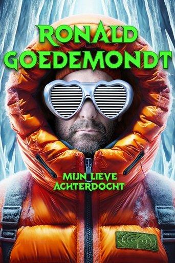 Ronald Goedemondt: Mijn Lieve Achterdocht film afişi