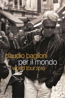 Claudio Baglioni - World tour 2010 film afişi
