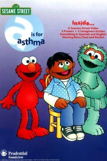 Sesame Street 'A Is for Asthma' film afişi