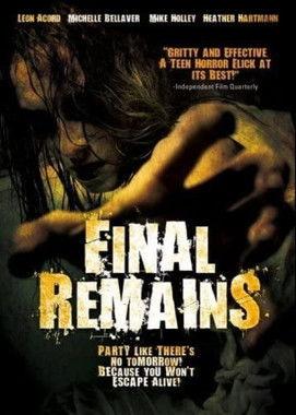 Final Remains film afişi