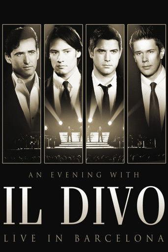 Il Divo - An Evening With Il Divo - Live In Barcelona film afişi