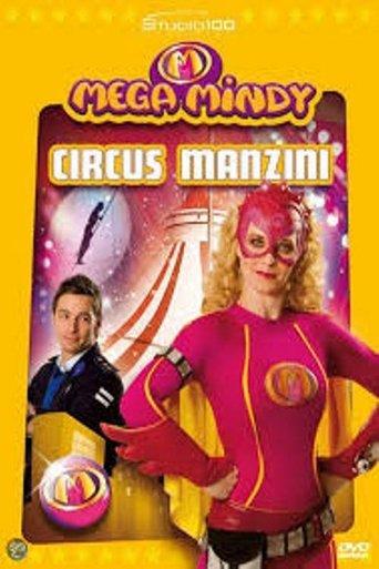 Mega Mindy Circus Manzini film afişi