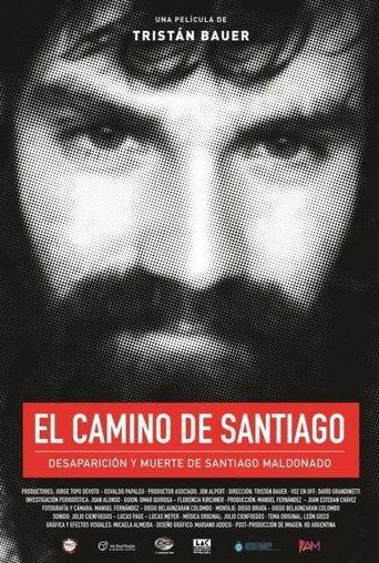 Santiago's Path: Disappearance and Death of Santiago Maldonado film afişi