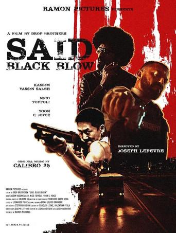 Said: Black Blow film afişi