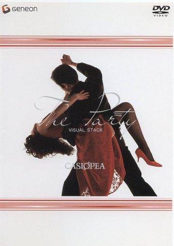 Casiopea: The Party Visual Stack film afişi