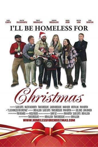 I'll Be Homeless for Christmas film afişi