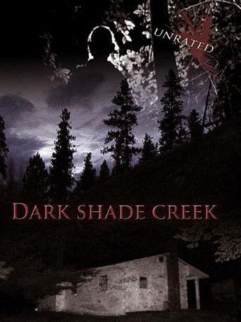 Dark Shade Creek film afişi