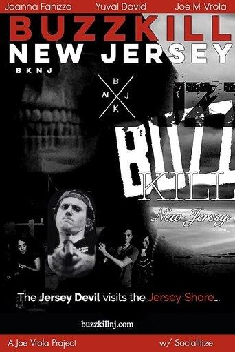 Buzzkill New Jersey film afişi