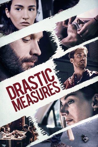 Drastic Measures film afişi