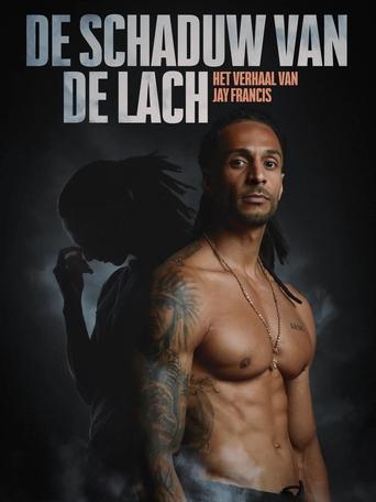 Jay Francis: The Shadow of Laughter film afişi