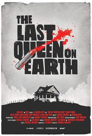 The Last Queen on Earth film afişi