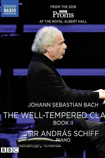 Johann Sebastian Bach: The Well-Tempered Clavier, Book II, Sir András Schiff film afişi
