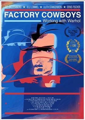 Factory Cowboys: Working with Warhol film afişi