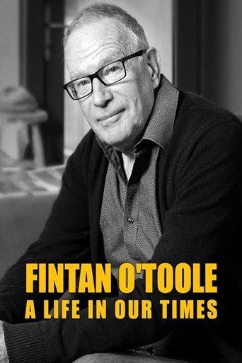 Fintan O'Toole: A Life in Our Times film afişi