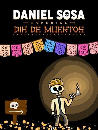 Daniel Sosa: Especial de Día de Muertos film afişi