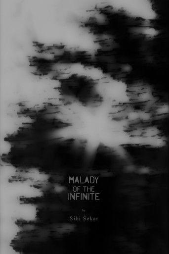 Malady of the Infinite film afişi