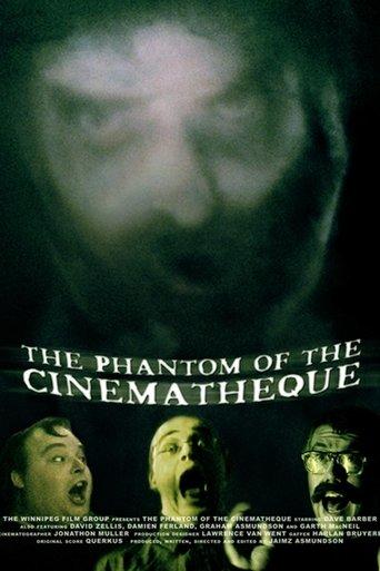 The Phantom of the Cinematheque film afişi