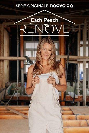 Cath Peach Rénove dizi afişi