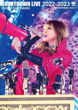 ayumi hamasaki COUNTDOWN LIVE 2022-2023 A ~Remember you~ film afişi