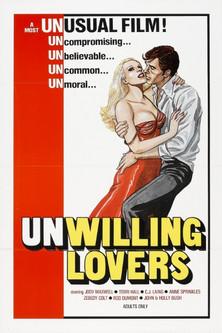 Unwilling Lovers film afişi
