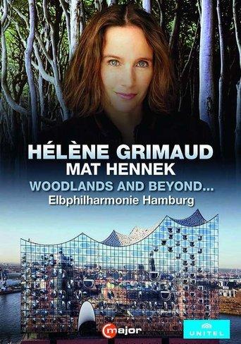 Helene Grimaud - Woodlands and beyond... film afişi