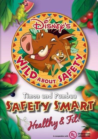 Wild About Safety: Timon and Pumbaa Safety Smart Healthy & Fit! film afişi