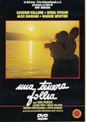 Una tenera follia film afişi