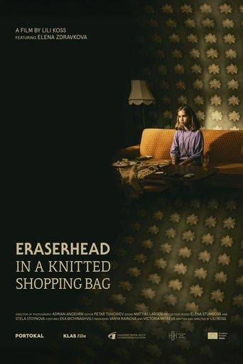 Eraserhead in a Knitted Shopping Bag film afişi