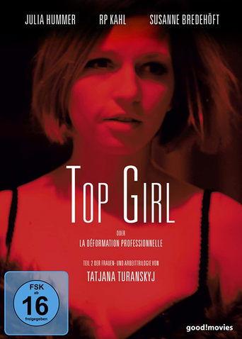 Top Girl or la déformation professionnelle film afişi