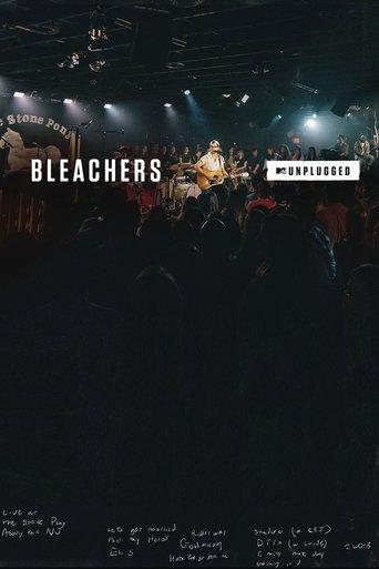 MTV Unplugged: Bleachers film afişi