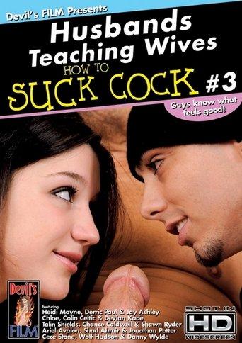 Husbands Teaching Wives How to Suck Cock 3 film afişi