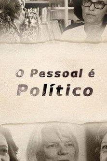 O Pessoal é Político film afişi