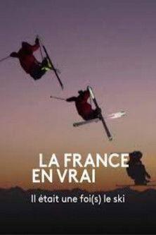 Il était une foi(s) le ski film afişi