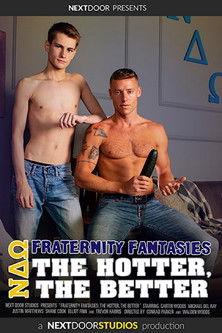 Fraternity Fantasies: The Hotter, The Better film afişi