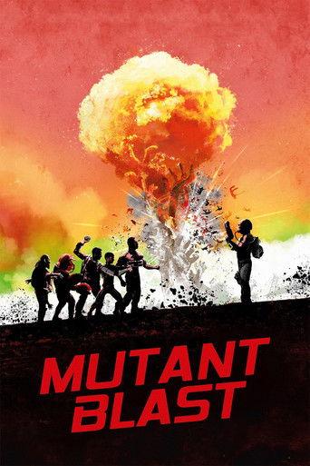 Mutant Blast film afişi