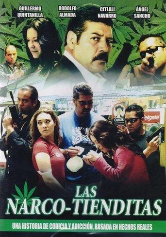 Las narco-tienditas film afişi