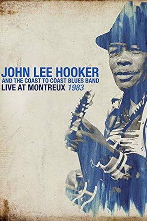 John Lee Hooker - Live At Montreux 1983 film afişi