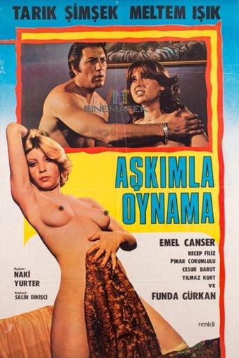 Aşkımla Oynama film afişi
