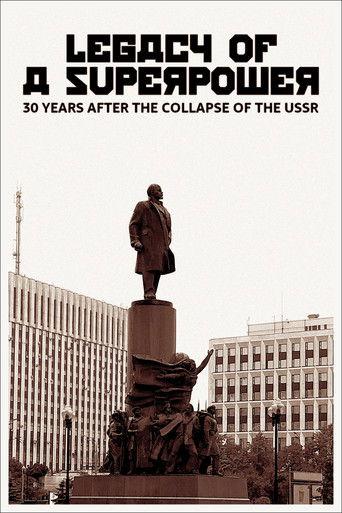 Legacy of a Superpower: 30 Years After the Collapse of the USSR film afişi