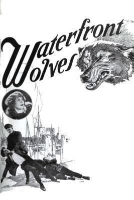 Waterfront Wolves film afişi