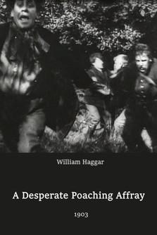 Desperate Poaching Affray film afişi